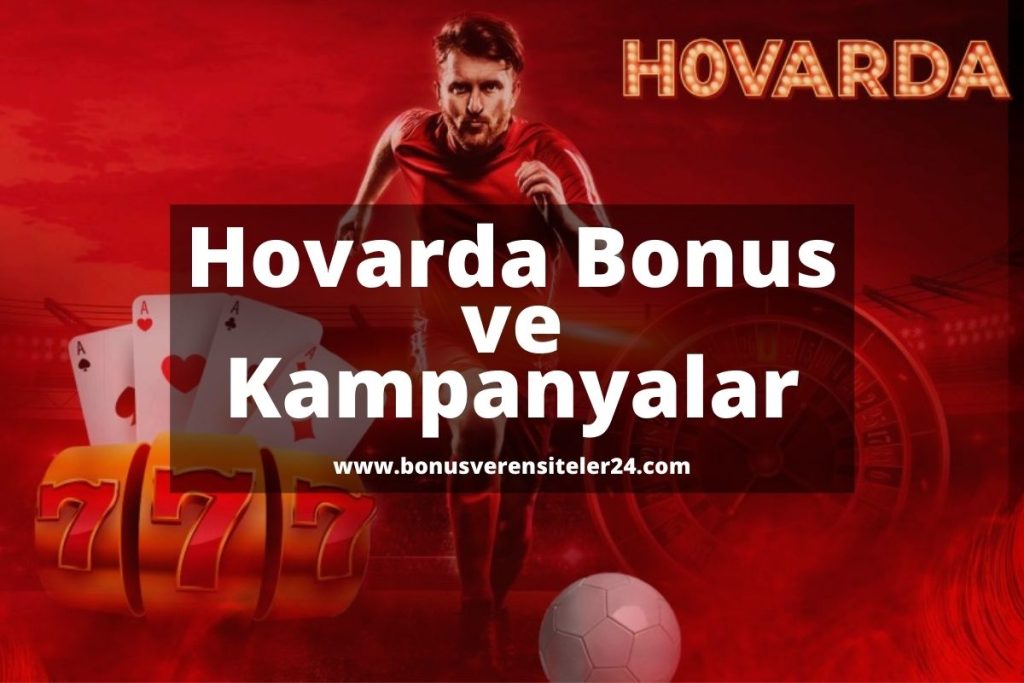 Hovarda Üyelik Bonusları