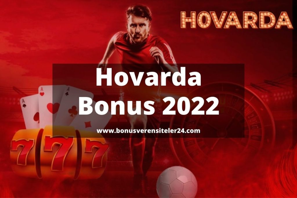 Hovarda Üyelik Bonusları