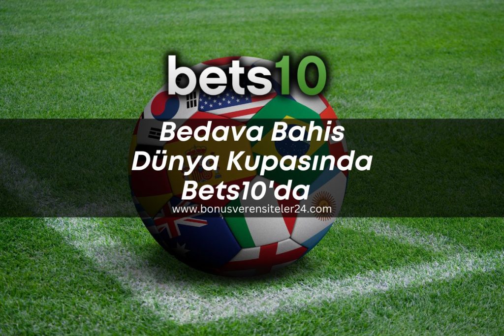 bedavabahis-dünyakupasi-bets10